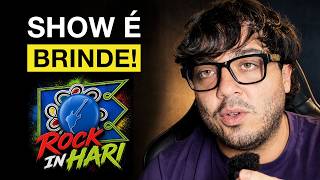 o ROCK IN RIO é o HOPI HARI dos festivais!