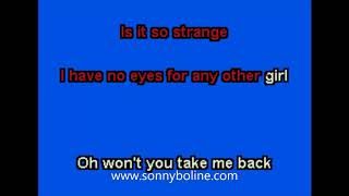 IS IT SO STRANGE