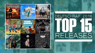 Deutschrap 2016: Die besten Releases (Top 15)
