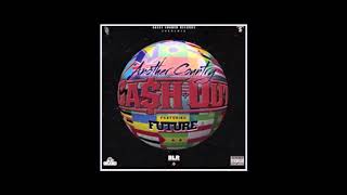 Ca$h Out Feat. Future - Another Country [Re - Prod. By TrAp $fLa$h 808] {REMAKE} (Instrumental)