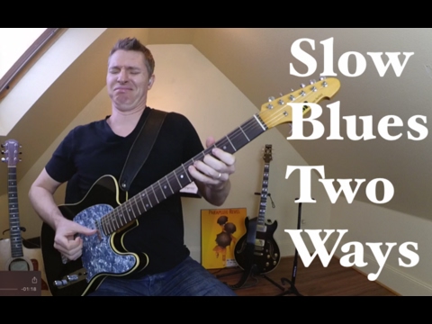 Slow Blues in G Two Ways
