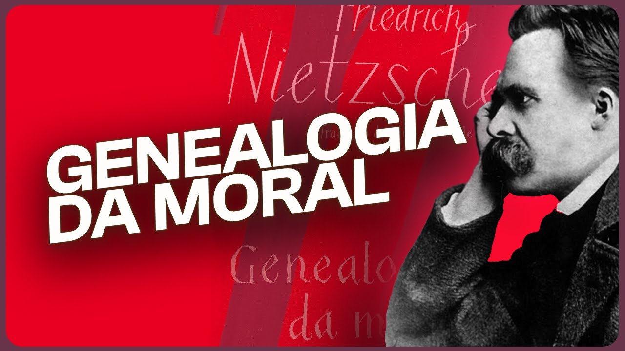 GENEALOGIA DA MORAL, DE NIETZSCHE