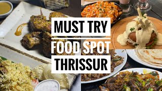 തൃശൂർ townലെ 14 കിടിലൻ FOOD SPOT 🤤 BEST FOOD SPOT AT THRISSUR TOWN ❤️
