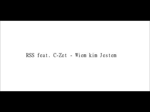 RSS feat. C-Zet - Wiem kim Jestem