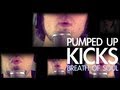 Pumped Up Kicks - Breath of Soul (Foster The ...