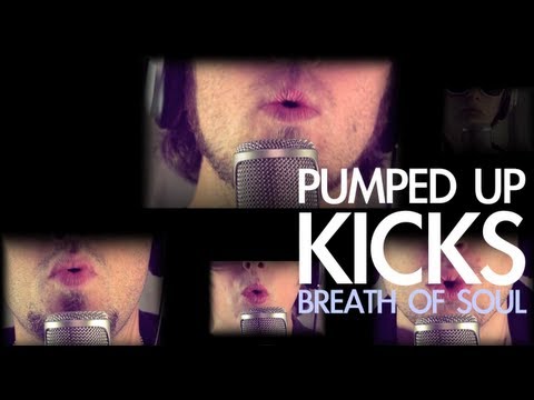 Pumped Up Kicks - Breath of Soul (Foster The People Cover)