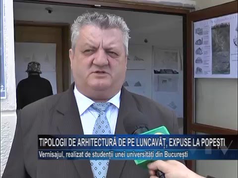 Tipologii de arhitectura de pe Luncavat, expuse la Popesti
