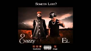 Eazzy (Feat EL)  - Sometin Lost (Music)
