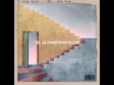 El último portazo - BER ft. Íñigo Merino