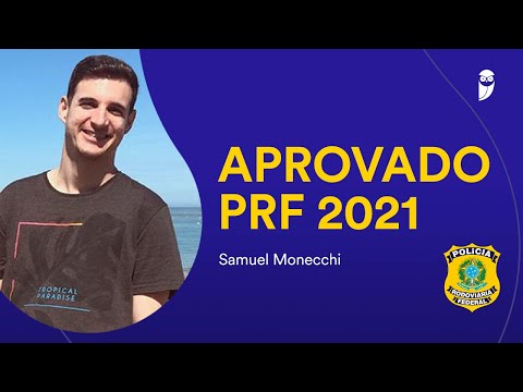 Entrevista: Samuel Monecchi - Aprovado no concurso PRF (1ª fase)