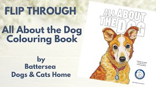 Flip through and paper test - All About The Dog : A Battersea Dogs & Cats Home Colouring Book