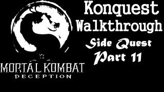Mortal Kombat: Deception - Konquest Walkthrough - Remaining Side Quests Part 11