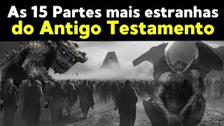 15 Mistérios Ocultos do Antigo Testamento que a ciência não Consegue Explicar