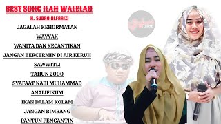 Download lagu ADEM DENGERNYA❗BEST SONG ILAH WALELAH & H. SUBRO ALFARIZI  ||  O.G ALFARIZ ENTERTAINMENT mp3