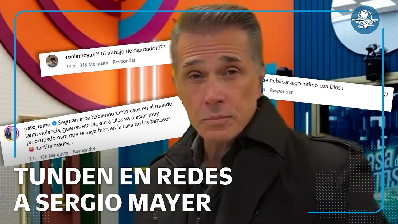 Sergio Mayer ora antes de entrar a La Casa de los Famosos y le llueven críticas