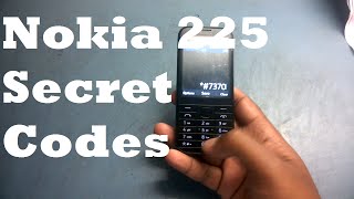 Nokia 225 Secret Codes