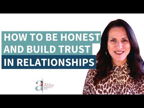 How to Be Honest with Your Partner and Build Trust in a Relationship