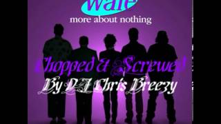 The Cloud-Wale Feat. Tiara Thomas (Chopped &amp; Screwed by DJ Chris Breezy)