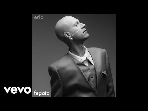 Erio - Fegato (Still Video)