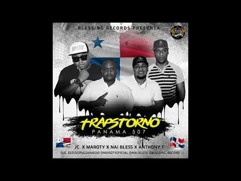 Redimi2-Trapstorno Panamá 507 (Maroty, Jc El Discípulo Amado, Nai Bless, Anthony T.)
