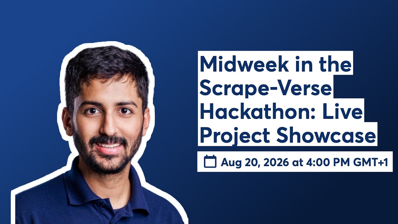 Midweek in the Scrape-Verse Hackathon: Live Project Showcase