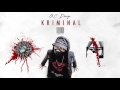 Kriminal O C Dawgs Prod By Flip D Official