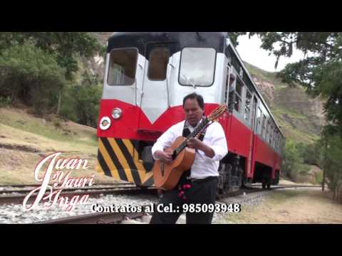 TRENCITO MACHO  JUAN YAURI INGA 985093948