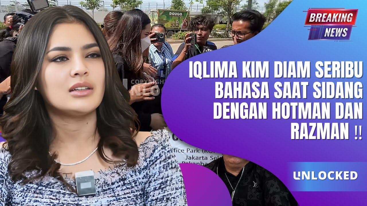 Iqlima Kim Bungkam dalam Sidang Bersama Hotman Paris dan Razman Arif Nasution