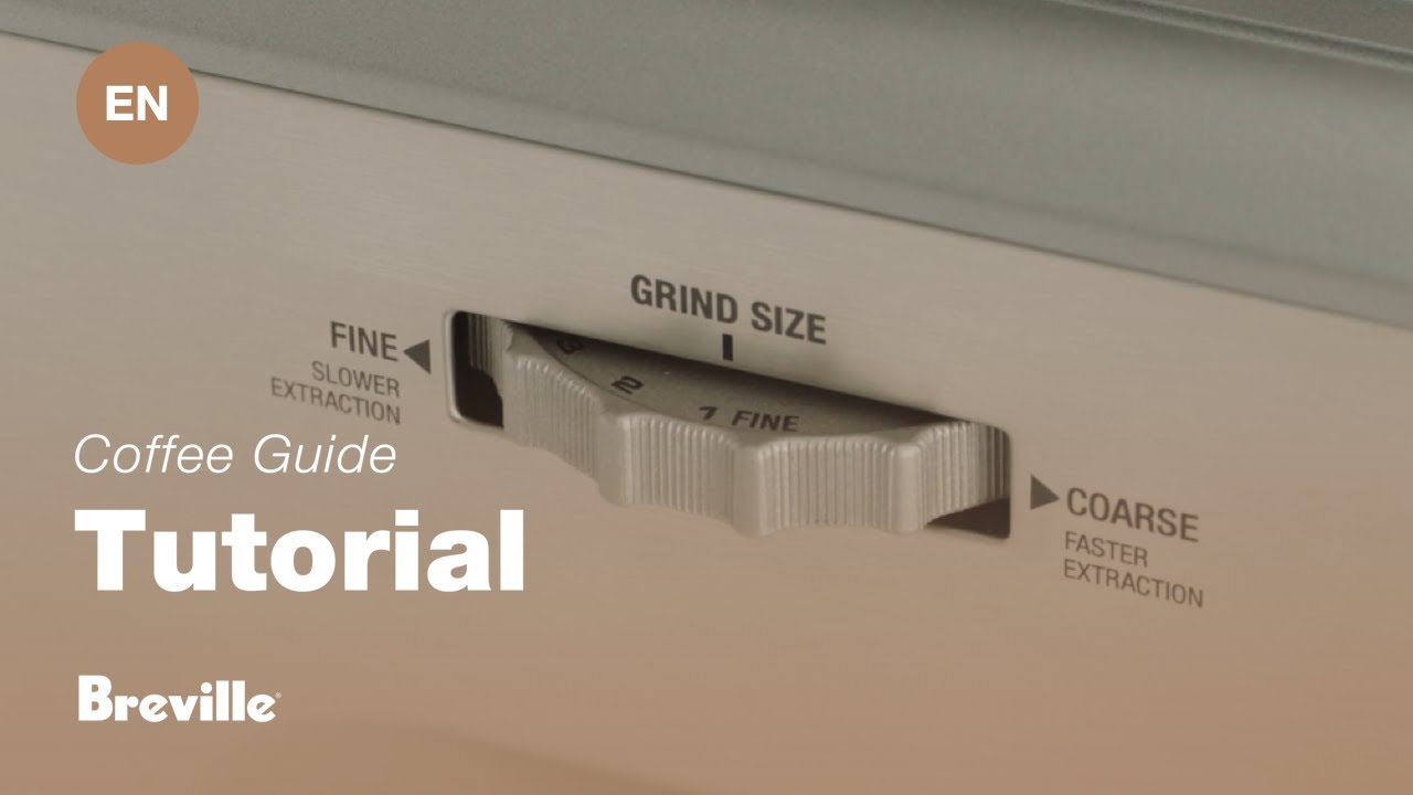Breville coffee guide tutorial - How to adjust grind size
