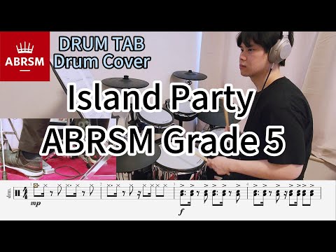 Island Party - ABRSM Grade 5 A3 2024 Syllabus Drum Cover with Tab
