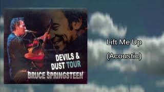 Bruce Springsteen - Lift Me Up