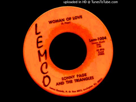 Sonny Page & The Triangles - Woman Of Love