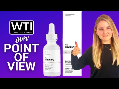 The Ordinary Salicylic Acid 2% Solution - WTI product video review