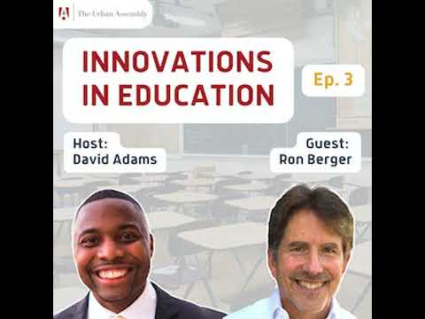 Ron Berger, Senior Advisor at EL Education