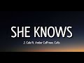 j. cole - she knows [1 Hour] 