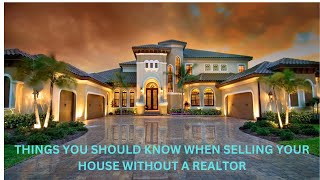 How to Sell your home without a Realtor