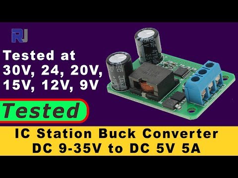 IC Station Buck converter DC 9-35V to DC 5V 5A Test review
