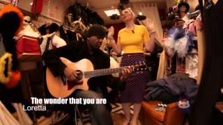 ZikSpotting Clips - Loretta - The wonder that you are