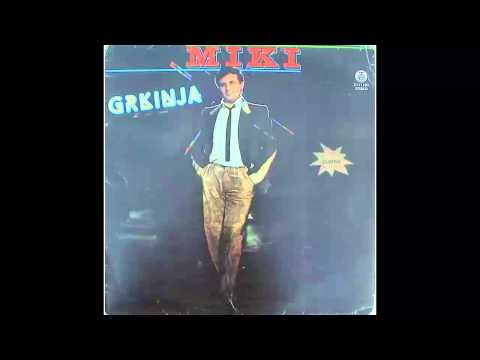 download lagu mp3 mp4 Miki Jevremovi Grkinja, download lagu Miki Jevremovi Grkinja gratis, unduh video klip Miki Jevremovi Grkinja