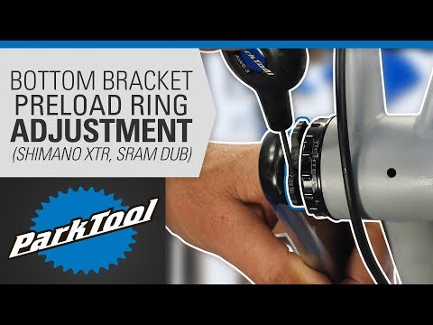 Bottom Bracket Preload Adjustment (SRAM® DUB®, Shimano® XTR®, etc.)
