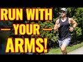 3 Ways to Run FASTER Using Your Arms (INCREASE Speed & Distance)