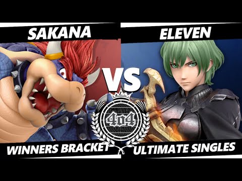 4o4 Smash Night 93 - GUMP2| Sakana (Bowser) vs GUMP2| Eleven (Byleth) - Winners Round 4
