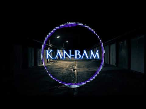 KAN-BAM - !!!⛧AkUsTiScHe_AbTrEiBuNg⛧!!! 172er tekkno