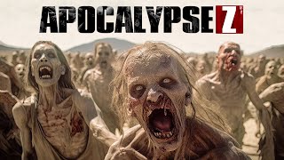 ZOMBIE Full Movie (2024): Apocalypse Z  New Horror