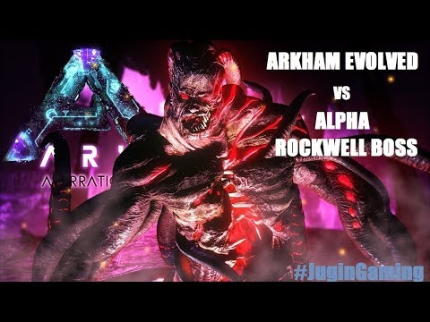 Ark Aberration ALPHA BOSS ROCKWELL vs ARKham  Nitrado Server