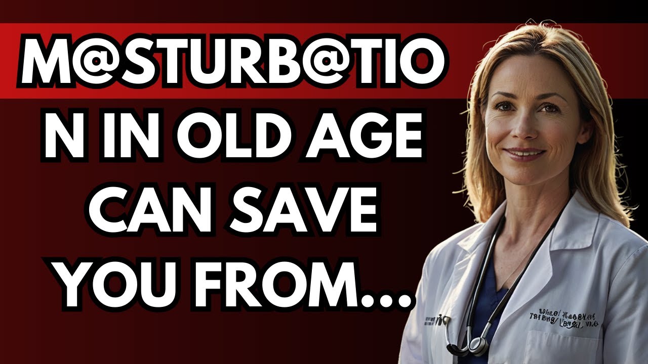 If you are old and you masturbate, I'm sorry to tell you this.