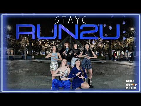 [K-POP IN PUBLIC] STAYC (스테이씨) 'RUN2U' Dance Cover | ANU K-RUSH