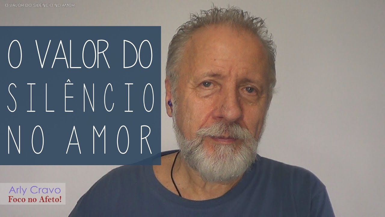 O valor do silêncio no amor