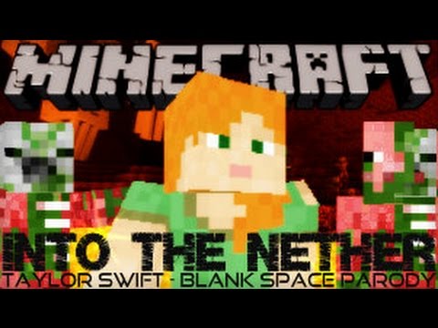 GothikahLIVE - MINECRAFT Taylor Swift - Blank Space PARODY (Into The Nether)