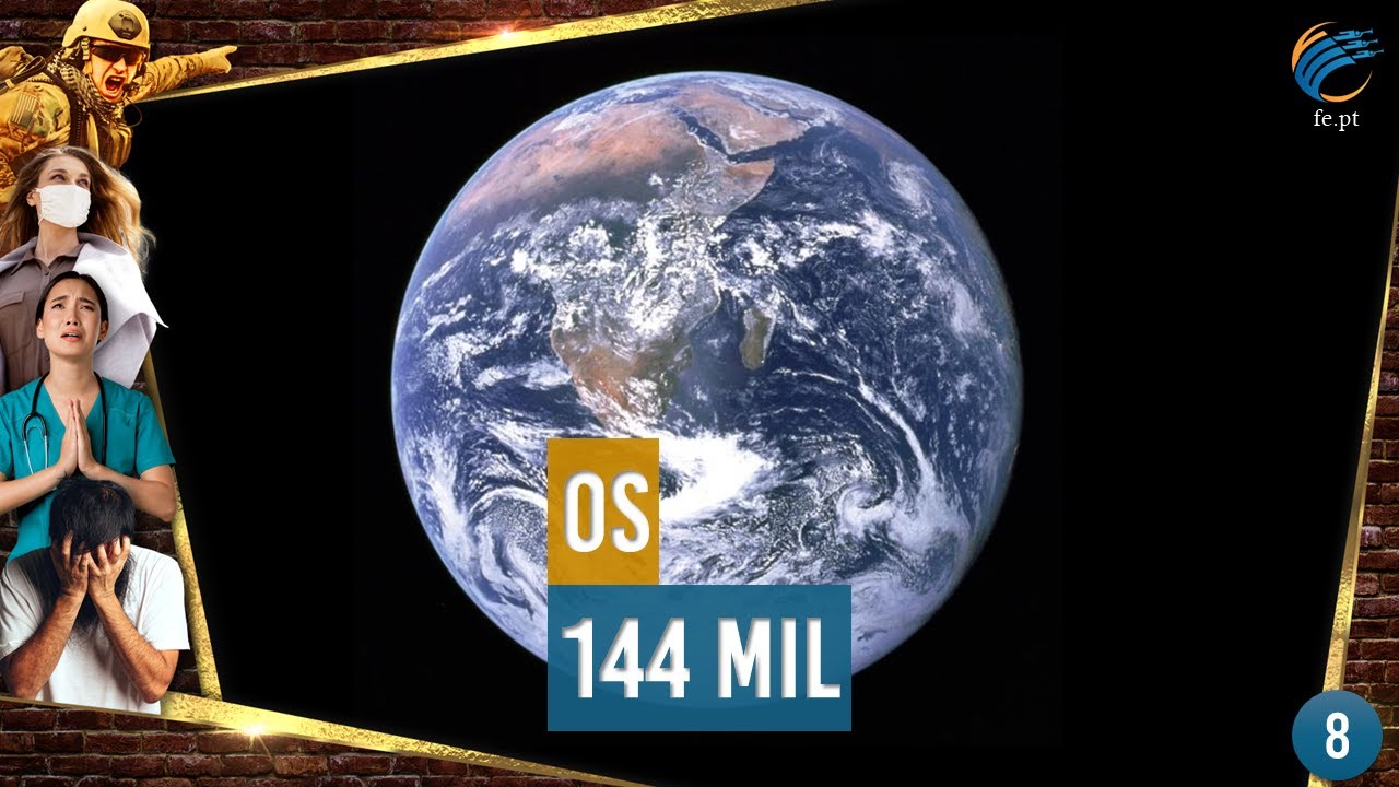 Cronologia dos Eventos Finais - 8. Os 144 Mil - Ruben Fernandes